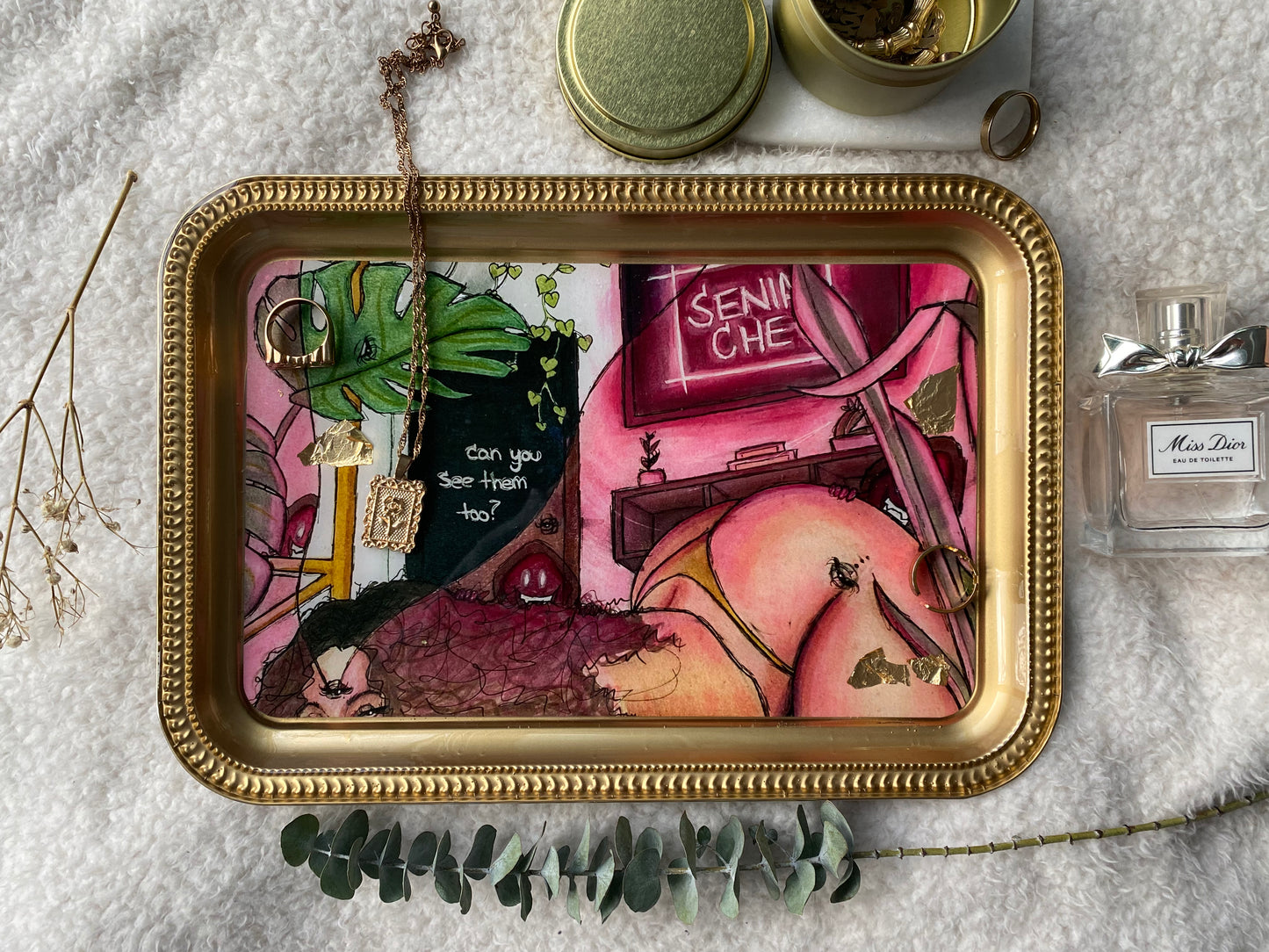 “Can you see them too?” Trays